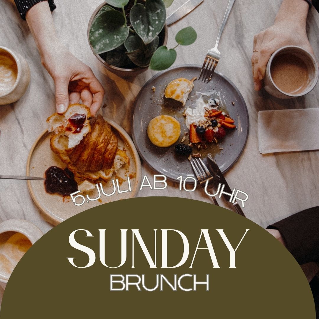 05.07.26 | Sonntagsbrunch